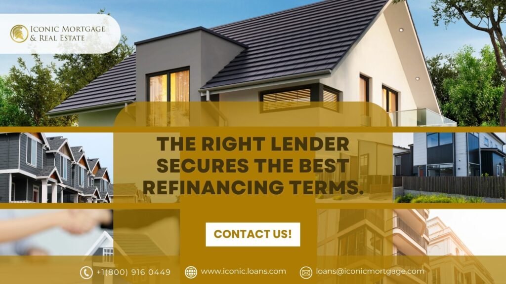 Right Lender for Refinance